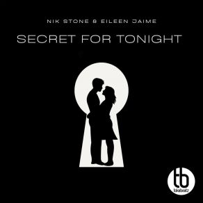 Download track Secret For Tonight (Extended Mix) Eileen Jaime