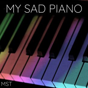 Download track My Sad Piano In F # M MST