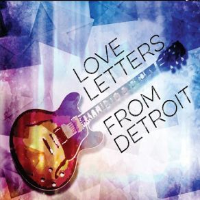 Download track Spoonful Love Letters From Detroit