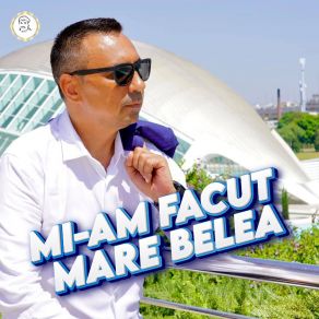 Download track MI-AM FACUT MARE BELEA Sorina