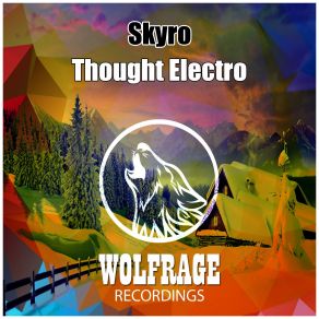 Download track Thought Electro (Original Mix) Skyro