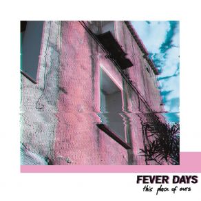 Download track Wait For Me FEVER DAYS