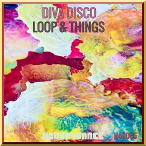 Download track Loop & Things (Club Mix) Disco Diva