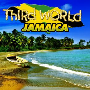 Download track Jamaica (Big House Mix) Third World