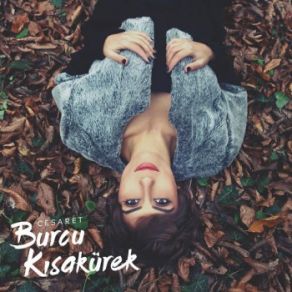 Download track Aşk Halleri Burcu Kısakürek