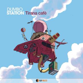 Download track Praise The Lord Dumbo Station