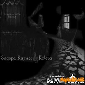 Download track A'Dan Z'Ye Hiphop Argosu Kolera, Sagopa Kajmer