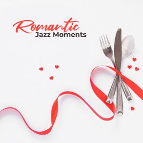 Download track Intimate Moments Restaurant MusicRomantic Love Songs Academy, Stockholm Jazz Quartet