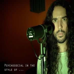 Download track Psychosocial In 25 Styles Anthony Vincent