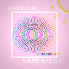 Download track Passion Guy Thoughts