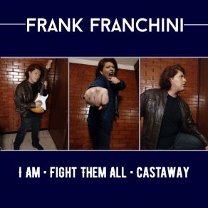 Download track I Am Frank Franchini