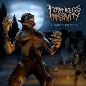 Download track Blood Of The Wolf Fortress Of Insanity