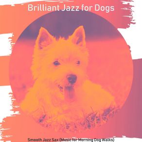 Download track Mysterious Ambience For Dog Walking Brilliant Jazz For Dogs