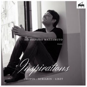 Download track Alexander Scriabin - Piano Sonata No. 2 In G-Sharp Minor, Op. 19 Sonata Fantasy I Andante Alessandro MazzamutoAlexander Scriabine