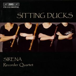 Download track 10. Chiel Meijering: Een Paard Met 5 Poten Sirena Recorder Quartet