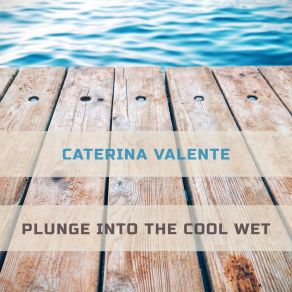 Download track Let's Fall In Love Caterina Valente