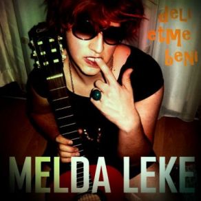 Download track Deli Etme Beni Melda Leke