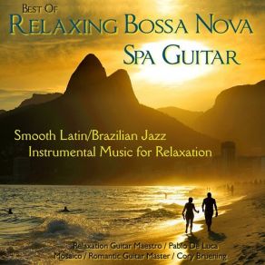 Download track Bossa Nova Bach Relaxation Guitar Maestro