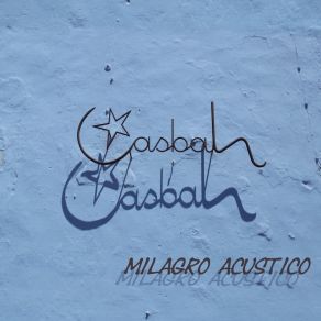 Download track Casbah Milagro AcusticoBob Salmieri