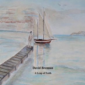 Download track Don't Let Go David Brennan