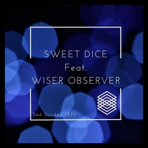 Download track Sad Sunday (Instrumental) Sweet DiceΟΡΓΑΝΙΚΟ