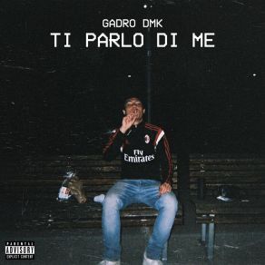 Download track Ti Parlo Di Me Gadro DMK