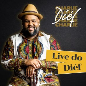 Download track First Lady (Ao Vivo) Charlie Diéf