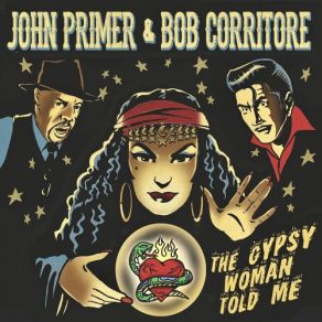 Download track Keep A-Driving John Primer, Bob Corritore