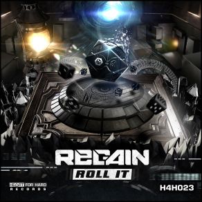 Download track Roll It (Radio Mix) Regain