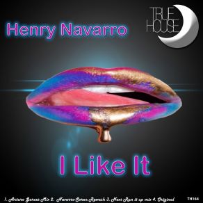 Download track I Like It (Nav's Run It Up Mix) Henry NavarroNav City