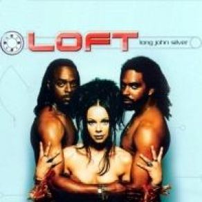 Download track Long John Silver [Dave Scott's Party Mix] The Loft