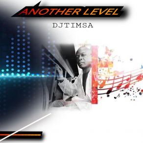 Download track Another Level DJ TIMSA