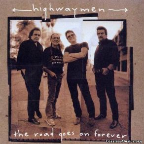 Download track Waiting For A Long Time The Highwaymen