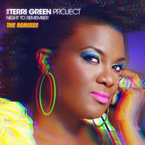 Download track Night To Remember (Earth N Days Radio Mix) Terri Green Project