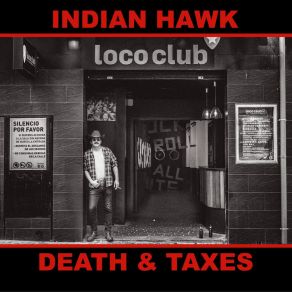 Download track Another Day, Another Beer Indian Hawk