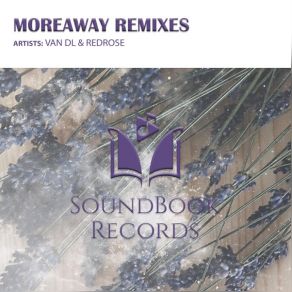 Download track The Sun Of Glory (Moreaway Remix) Van DL