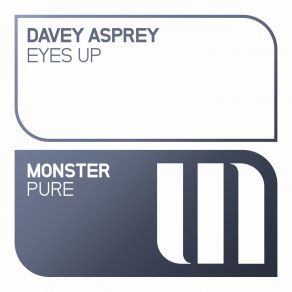 Download track Eyes Up (Original Mix) Davey Asprey