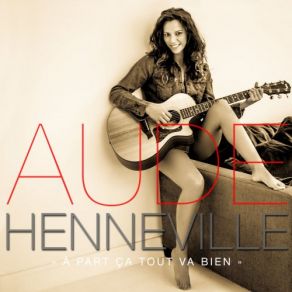 Download track Puisqu On Est Là Aude Henneville