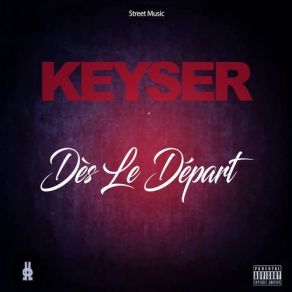 Download track J'ai Plus Le Temps Keyser