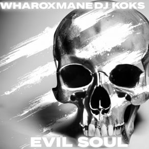 Download track Evil Soul (Slowed) KVASS DEALER