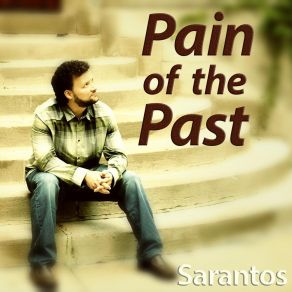 Download track Pain Of The Past Sarantos