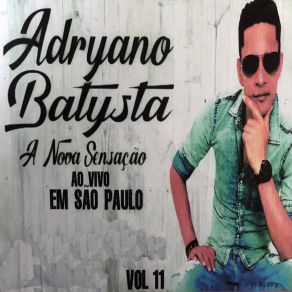 Download track Diz Pra Sua Amiga (Ao Vivo) Adryano Batysta