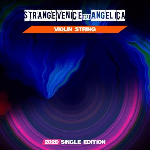 Download track Violin String (Pokki Dj 2020 Short Radio) Angelica