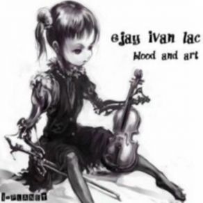 Download track COME WITH ME EJAY IVAN LAC