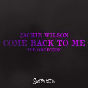 Download track It's Too Bad We Had To Say Goodbye Jackie Wilson