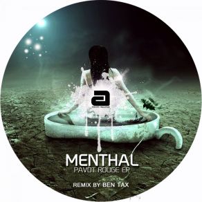 Download track Pavot Rouge (Ben Tax Remix) Menthal