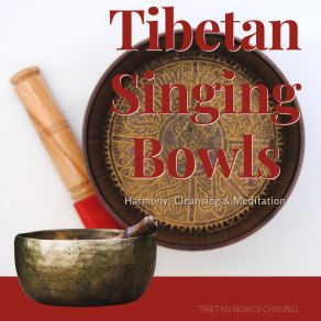 Download track Tibetan Ambient, Ocean Sound Tibetan Bowls Channel