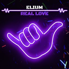 Download track Real Love (Radio Edit) Elium