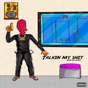 Download track Talk My Shit Keem Da Gawd