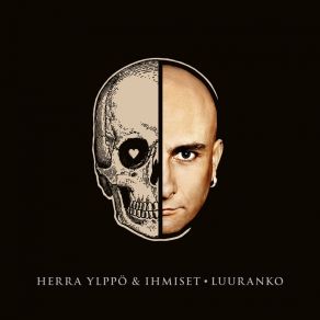 Download track Luuranko Herra Ylppo Ja Ihmiset